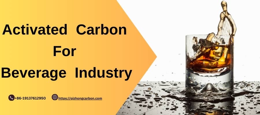 Carbón activado para la industria de bebidas - Qizhong Activated Carbon