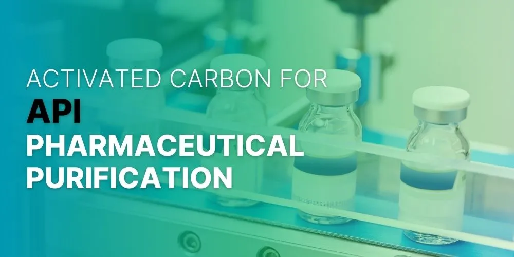 Activated Carbon For API Specialized Solutions For Pharmaceutical Purification - Qizhong Activated Carbon