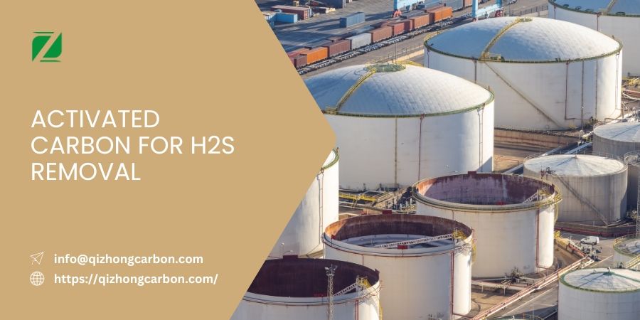 Activated Carbon For H2S Removal - Qizhong Activated Carbon